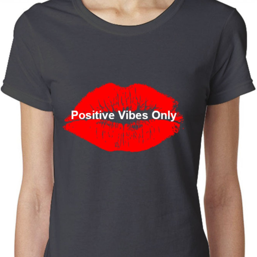 Positive Vibes Only