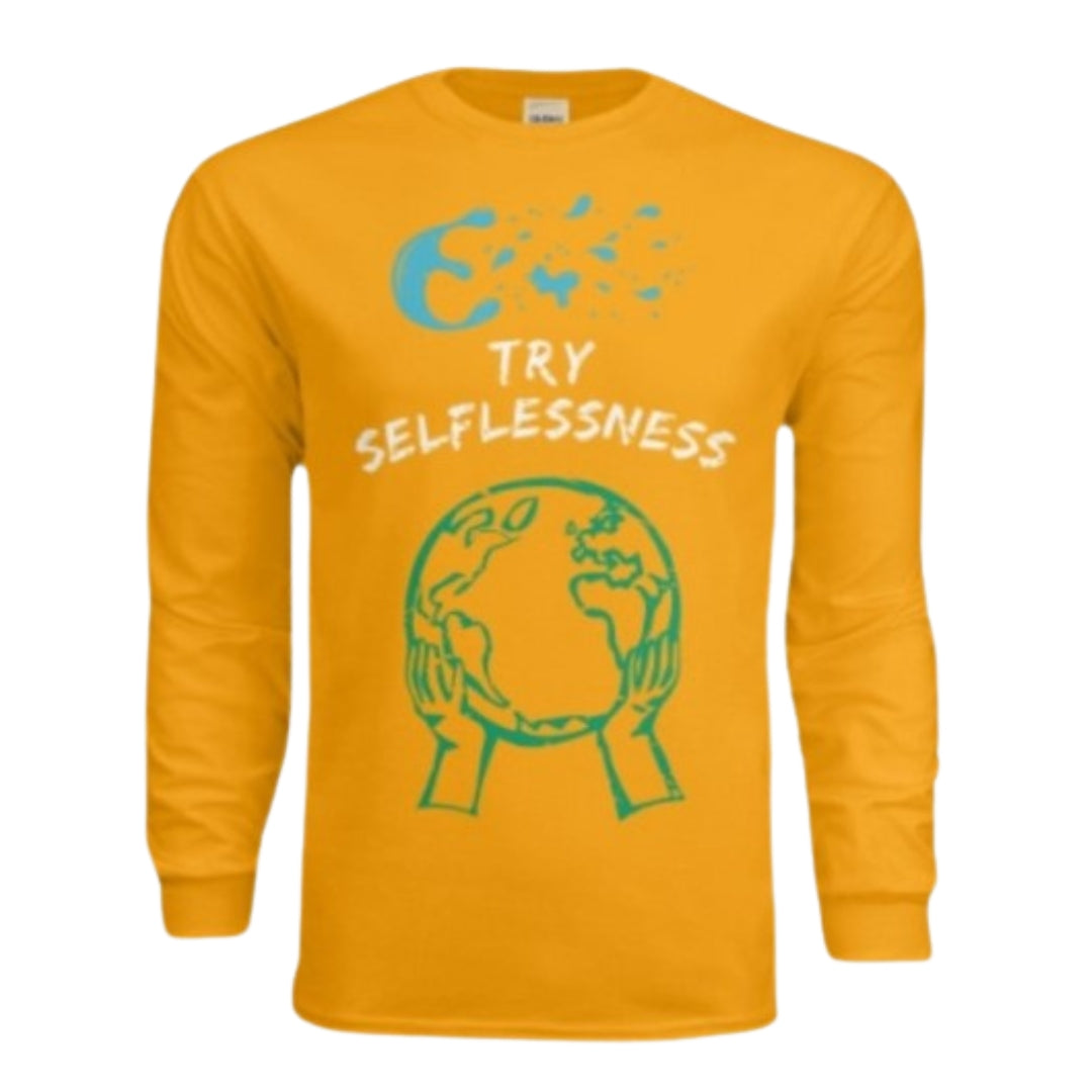 Try Selflessness Long Sleeve T-Shirt